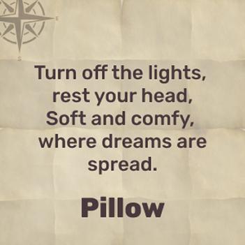 Turn off the lights, rest your head on me, and you'll fall asleep in no time – pillow!